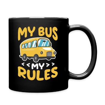 My bus My rules - Tasse einfarbig - Schwarz - Rechts