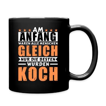 Am Anfang waren alle gleich - Koch Edition - Tasse einfarbig - Schwarz - Rechts