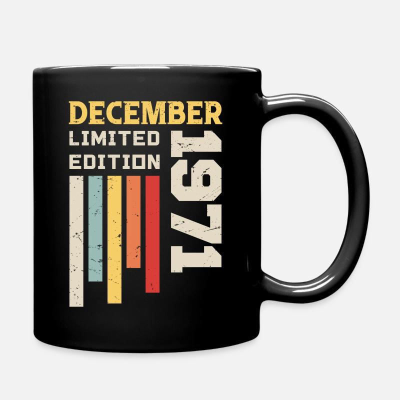 Dezember 1971 - Dezember 1971 Geburtstagsgeschenk - Tasse einfarbig - Schwarz