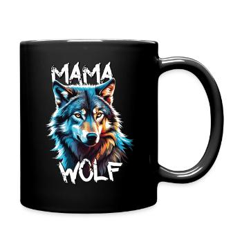 Mama Wolf Mutter der Wölfe - Familie und Liebe - Tasse einfarbig - Schwarz - Rechts