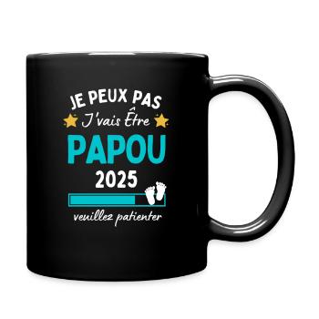Je peux pas j'vais être Papou 2025 Futur Papy - Mug uni - noir - Droite