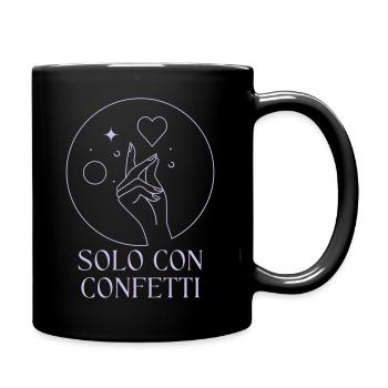 Solo Con Confetti - Only with Confetti - Full Colour Mug - black - Right