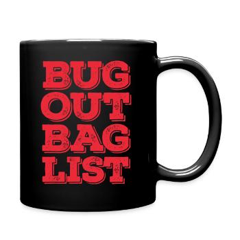 Bug out Bag list Prepper Survivalist - Full Colour Mug - black - Right