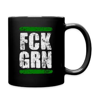 FCK GRN - Tasse einfarbig - Schwarz - Rechts