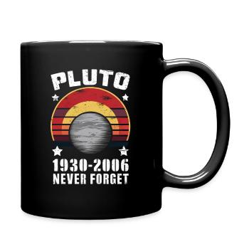 Pluto 1930-2006 Nie Vergessen Retro - Tasse einfarbig - Schwarz - Rechts