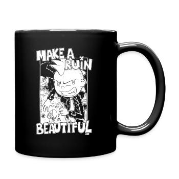 Make A Ruin Beautiful - Tasse einfarbig - Schwarz - Rechts