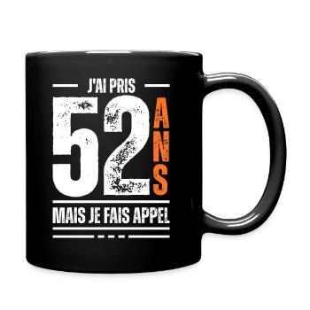 52 ans / t-shirt 52 ans / idée cadeau 52 ans - Mug uni - noir - Droite