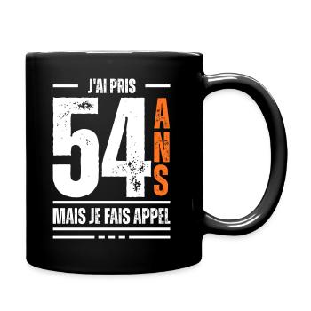 jai 54 ans / t-shirt 54 ans / cadeau 54 ans - Mug uni - noir - Droite
