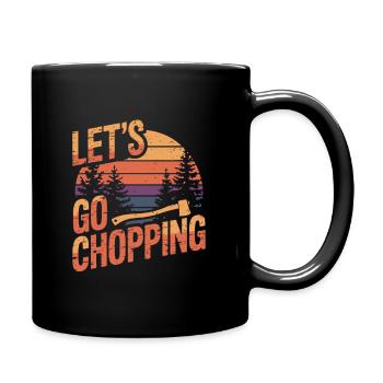 Holz hacken Holzfäller Baumfäller - Tasse einfarbig - Schwarz - Rechts