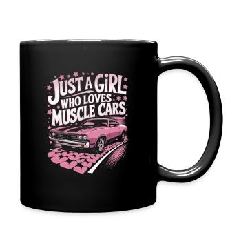 Mucle Cars Saying Girl - Full Colour Mug - black - Right