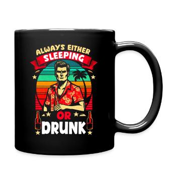 Always Sleeping or Drunk Funny Vintage Vibes - Full Colour Mug - black - Right