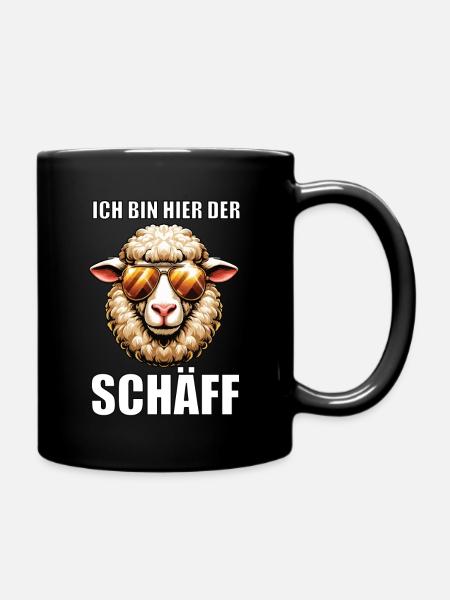 Ich Bin Hier Der Schäff Schaf Schafe Schäfer Mäh - Tasse einfarbig - Schwarz