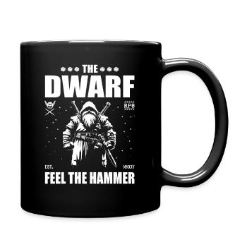 The Dwarf – Feel the Hammer – Dwarves Design - Full Colour Mug - black - Right