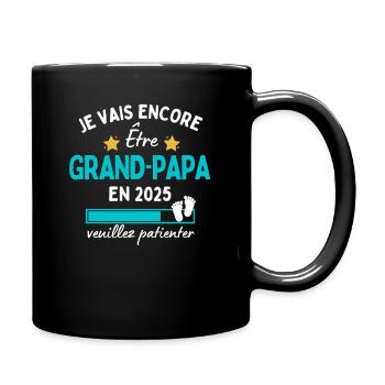 Je encore Être Grand-Papa en 2025 Cadeau Papy - Mug uni - noir - Droite
