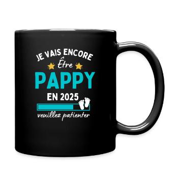 Être encore Pappy en 2025 Cadeau Futur Grand-père - Mug uni - noir - Droite