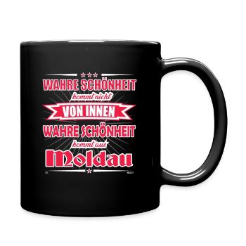 Wahre Schönheit kommt aus Moldau Design - Tasse einfarbig - Schwarz - Rechts