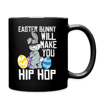 Der Osterhase bringt dich zum Hip Hop - Tasse einfarbig - Schwarz - Rechts