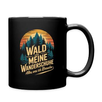 Wandern Wald Berge Wanderschuhe Spruch - Tasse einfarbig - Schwarz - Rechts