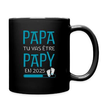 Papa Tu Vas Être Papy en 2025 Futur GrandPère - Mug uni - noir - Droite