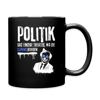 Politique - Le seul théâtre où les clowns... - Mug uni - noir - Droite
