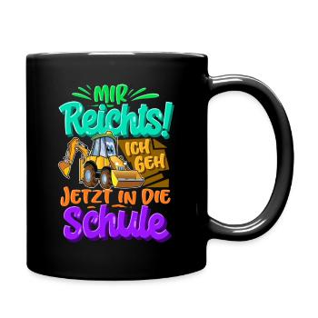Einschulung Bagger Schulkind - Tasse einfarbig - Schwarz - Rechts