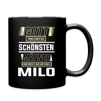 Milo der schönste Mann von Gott geformt Design - Tasse einfarbig - Schwarz - Rechts