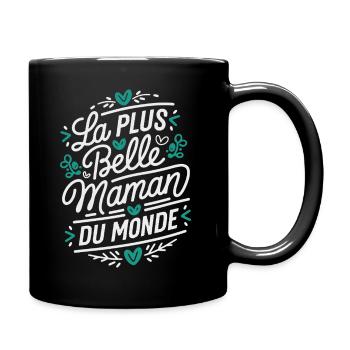 The Most Beautiful Mom in the World - Full Colour Mug - black - Right