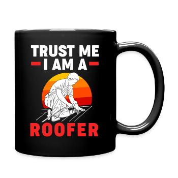 Dachdecker - Tasse einfarbig - Schwarz - Rechts