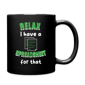 Détends-toi, j’ai un tableau pour ce comptable comptable - Mug uni - noir - Droite