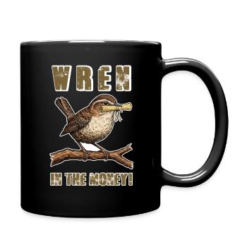 Bird Wren In The Money Humor - Full Colour Mug - black - Right