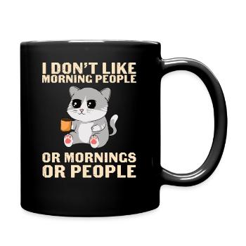 Don´t like morning people cat - Tasse einfarbig - Schwarz - Rechts