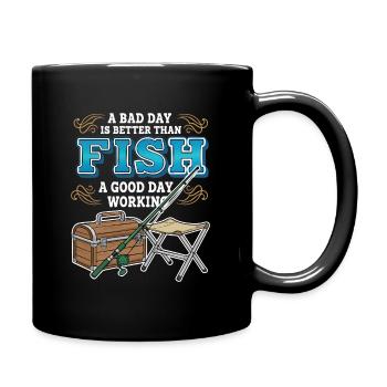 Camping Pêche Humour Bad Day Fish Better Working - Mug uni - noir - Droite
