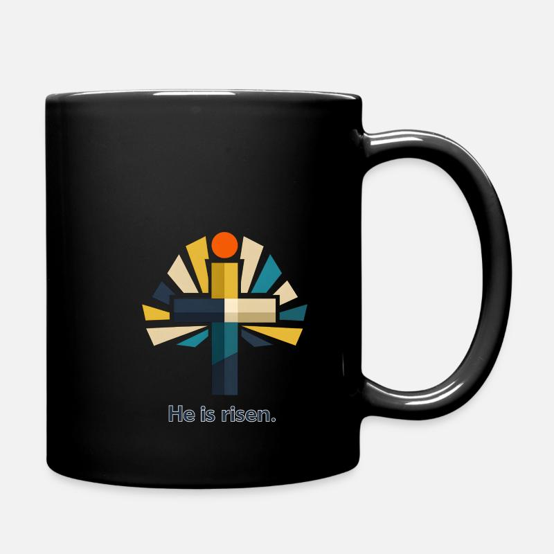 Auferstehung He is Risen Ostern Jesus - Tasse einfarbig - Schwarz