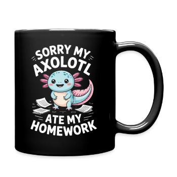 Axolotl hat meine Hausaufgaben gefressen. - Tasse einfarbig - Schwarz - Rechts