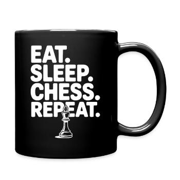 Iss. Schlaf. Schach. Wiederholen. - Tasse einfarbig - Schwarz - Rechts