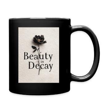 Beauty in Decay: Flower in Decay - Full Colour Mug - black - Right