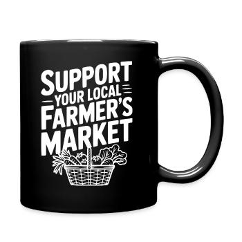 Unterstützen Sie Ihren örtlichen Bauernmarkt - Tasse einfarbig - Schwarz - Rechts