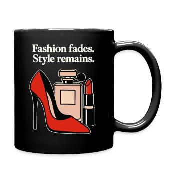 Fashion fades. Style remains. - Elegant High Heel - Full Colour Mug - black - Right