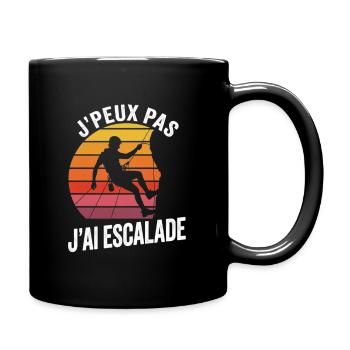 J'peux pas j'ai escalade - passion escalade - Mug uni - noir - Droite
