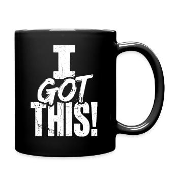 Ich habe dieses kühne Selbstvertrauenszitat bekommen - Tasse einfarbig - Schwarz - Rechts