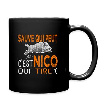 c'est Nico qui tire Humour Nicolas Nicole Chasse - Mug uni - noir - Droite