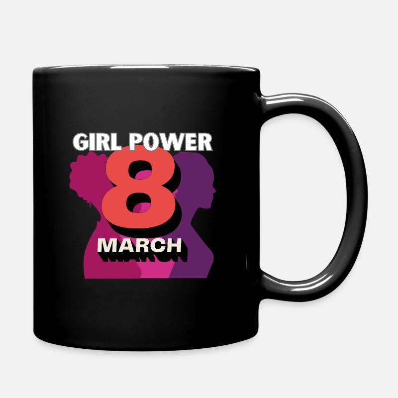 March 8 - Girl power - Full Colour Mug - black