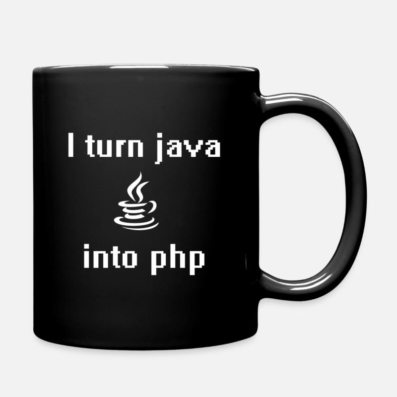 Ich verwandle Java in PHP - Tasse einfarbig - Schwarz