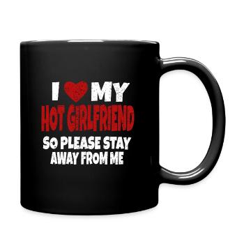 I Love My Hot Girlfriend Saying Humor Couples Love - Full Colour Mug - black - Right