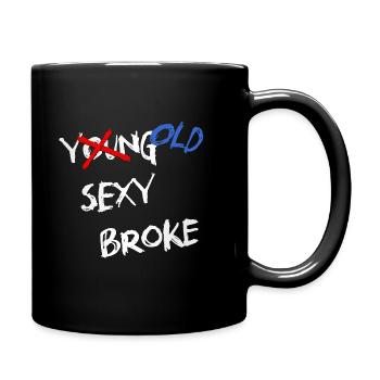 Jeune / vieux sexy et fauché - Mug uni - noir - Droite