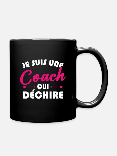 Je suis une coach qui déchire - Mug uni - noir