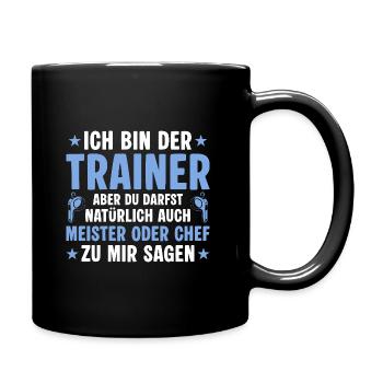 Fußballtrainer Meister oder Chef Personal Trainer - Tasse einfarbig - Schwarz - Rechts