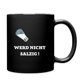 WERD NICHT SALZIG GAMING TSHIRT - Tasse einfarbig - Schwarz - Rechts