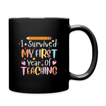 I Survived My First Year of Teaching Graduation - Full Colour Mug - black - Right