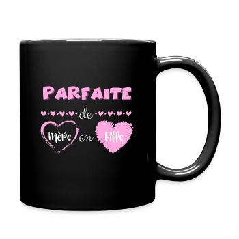 Parfaite de mère en fille - Mug uni - noir - Droite